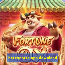 betesporte app download